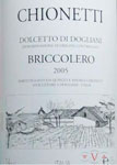 Buy the 2005 Chionetti Dolcetto di Dogliani Briccolero